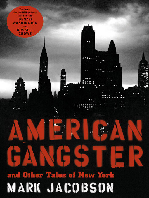 Title details for American Gangster by Mark Jacobson - Available